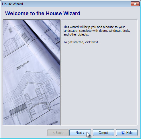 Click next to begin the House Wizard